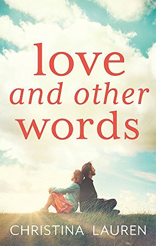 Cover for Christina Lauren · Love and Other Words (Pocketbok) (2018)