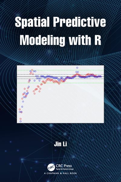 Cover for Jin Li · Spatial Predictive Modeling with R (Paperback Book) (2024)