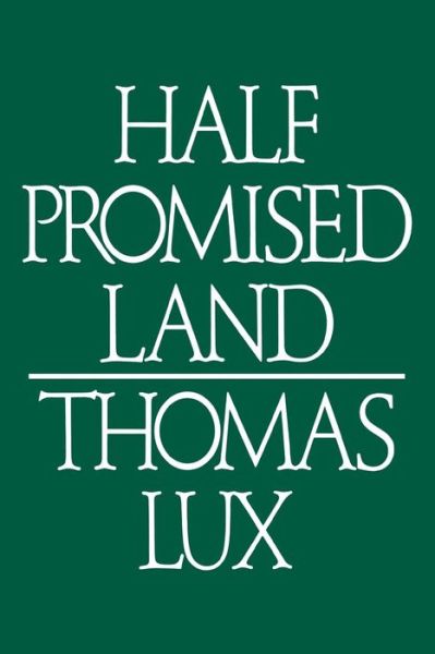 Half Promised Land Pb -  - Books - ORION HARDBACKS - 9780395382561 - May 1, 1986