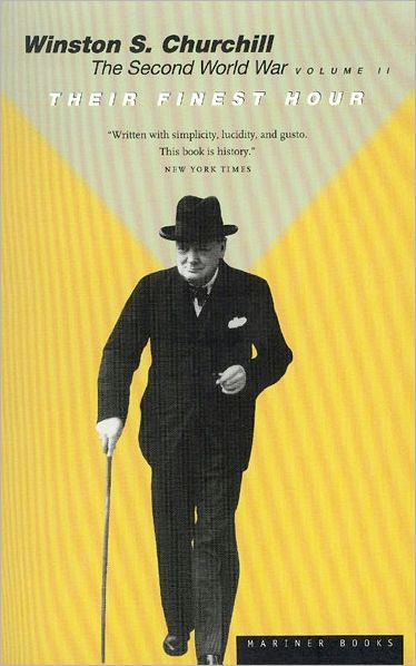 Their Finest Hour - Sir Winston S. Churchill - Książki - Houghton Mifflin - 9780395410561 - 9 maja 1986