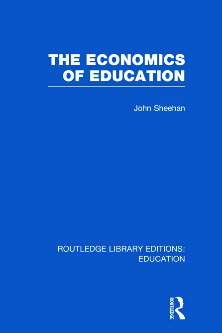 Cover for John Sheehan · The Economics of Education - Routledge Library Editions: Education (Hardcover Book) (2011)