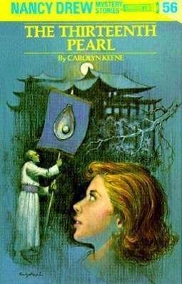 Cover for Carolyn Keene · Nancy Drew 56: the Thirteenth Pearl - Nancy Drew (Hardcover bog) (1978)