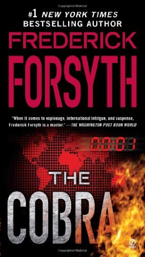 Cover for Frederick Forsyth · The Cobra (Paperback Book) [Reprint edition] (2011)