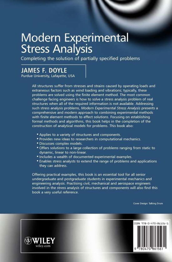 Cover for Doyle, James F. (Purdue University, Lafayette, USA) · Modern Experimental Stress Analysis: Completing the Solution of Partially Specified Problems (Hardcover Book) (2004)