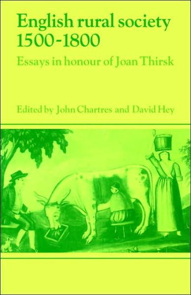 Cover for John Chartres · English Rural Society, 1500–1800: Essays in Honour of Joan Thirsk - Past and Present Publications (Paperback Book) (2006)