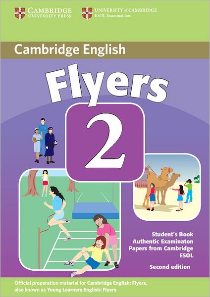 Cover for Cambridge Esol · Cambridge young learners english tests flyers 2 students book - examination (Paperback Book) [2 Revised edition] (2007)