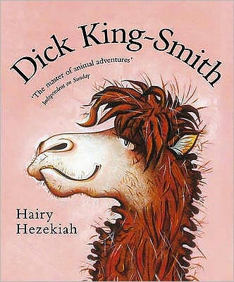 Cover for Dick King-Smith · Hairy Hezekiah (Paperback Book) (2006)