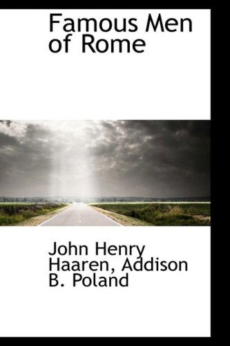 Cover for John Henry Haaren · Famous men of Rome (Paperback Book) (2008)