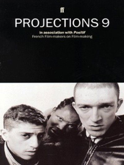 Projections 9 - John Boorman - Boeken - Faber & Faber - 9780571193561 - 15 februari 1999