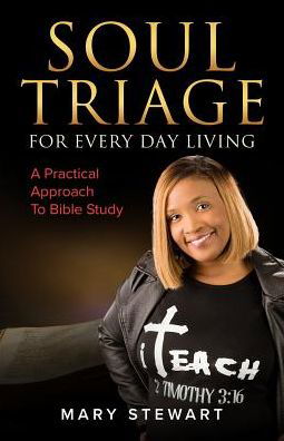 Cover for Mary Stewart · Soul Triage For Every Day Living (Paperback Book) (2019)