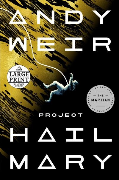 Cover for Andy Weir · Project Hail Mary: A Novel (Paperback Bog) (2021)