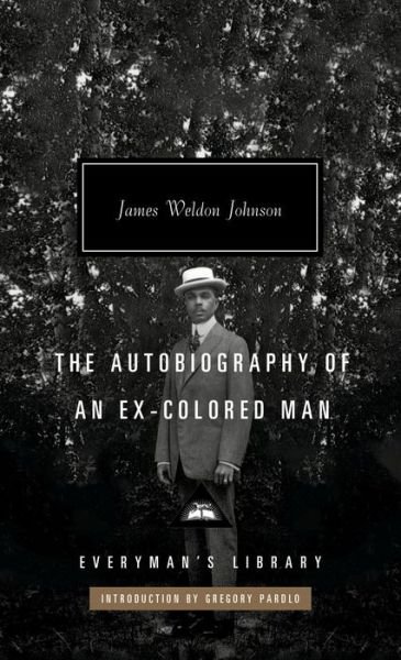 Cover for James Weldon Johnson · Autobiography of an Ex-Colored Man (Hardcover Book) (2022)
