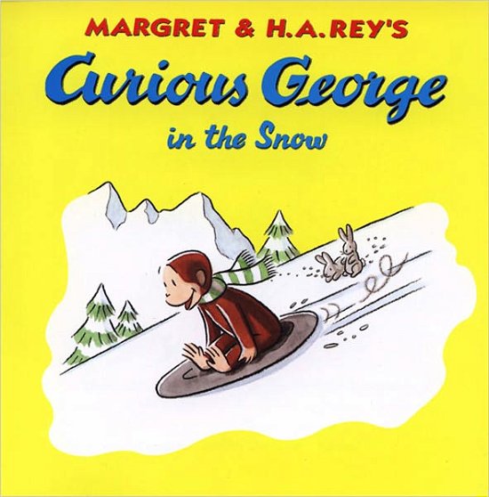 Cover for H. A. Rey · Curious George in the Snow (Turtleback School &amp; Library Binding Edition) (Curious George (Prebound)) (Hardcover Book) (1998)