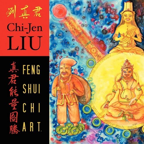 Cover for Liu Chi-jen · Feng Shui Chi Art (Pocketbok) (2007)