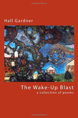 Cover for Hall Gardner · The Wake-up Blast (Paperback Bog) (2008)