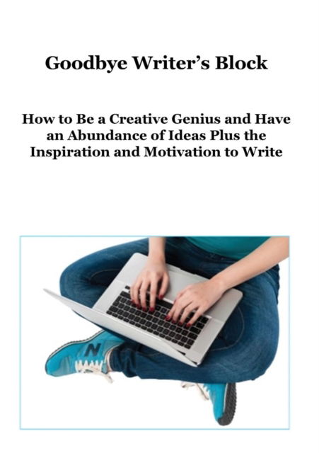 Cover for Ruth Barringham · Goodbye Writer's Block (Paperback Book) (2019)