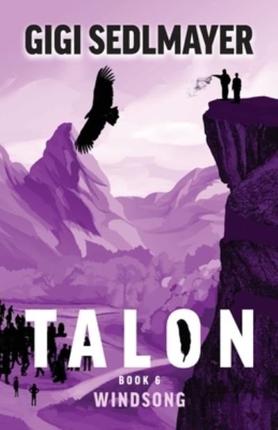 Cover for Gigi Sedlmayer · Talon Windsong (Paperback Book) (2020)