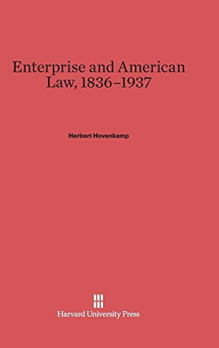 Cover for Herbert Hovenkamp · Enterprise and American Law, 1836-1937 (Hardcover Book) (1991)