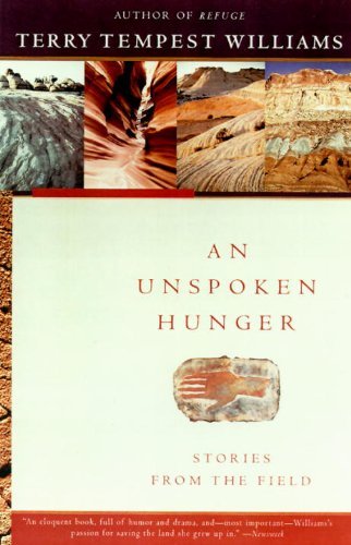 Cover for Terry Tempest Williams · An Unspoken Hunger: Stories from the Field (Paperback Book) [1st Vintage Books Ed edition] (1995)