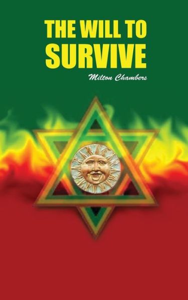 Cover for Milton Chambers · The Will to Survive (Paperback Book) (2014)