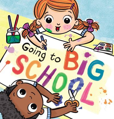 Cover for Laura Sieveking · Going to Big School (Paperback Book) (2023)