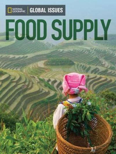 Cover for National Geographic Learning · Global Issues Food Supply (Taschenbuch) (2012)