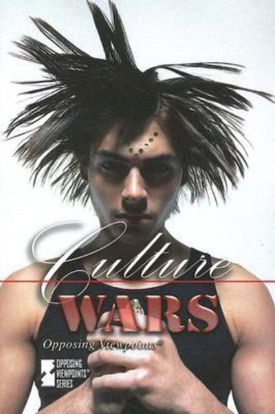 Cover for Mitchell Young · Culture Wars (Opposing Viewpoints) (Paperback Bog) (2007)