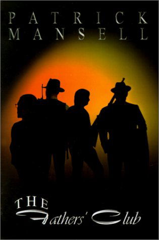 Cover for Patrick Mansell · Fathers' Club (Paperback Book) (2001)