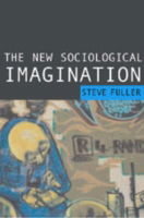 Cover for Steve Fuller · The New Sociological Imagination (Hardcover Book) (2006)