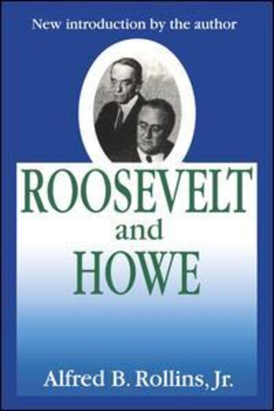 Cover for Alfred B. Rollins · Roosevelt and Howe (Paperback Book) (2001)