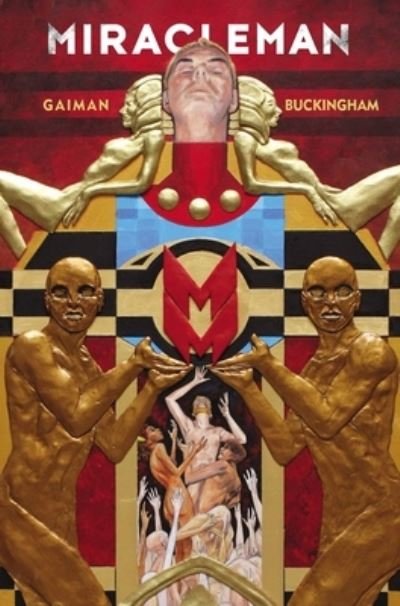 Cover for Neil Gaiman · Miracleman By Gaiman &amp; Buckingham Book 1: The Golden Age (Paperback Book) (2022)