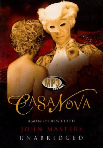 Cover for John Masters · Casanova: Movie Tie in (Audiobook (CD)) [Mp3 Una edition] (2005)