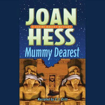 Mummy Dearest - Joan Hess - Music - Blackstone Publishing - 9780792752561 - April 1, 2008