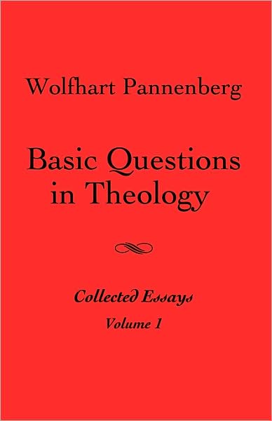 Cover for Wolfhart Pannenberg · Basic Questions in Theology, Vol. 1 (Paperback Book) (2008)