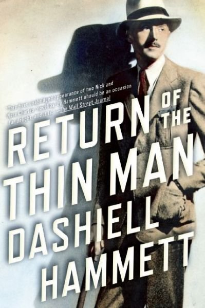 Cover for Dashiell Hammett · Return of the Thin Man (Pocketbok) (2013)