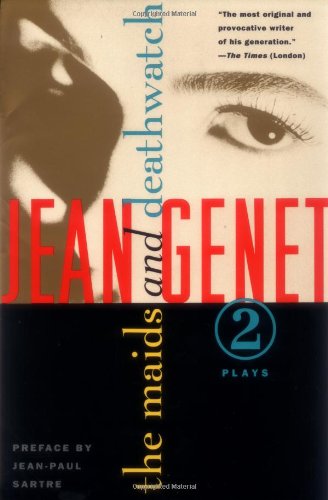 The Maids and Deathwatch: Two Plays - Jean Genet - Kirjat - Grove Press - 9780802150561 - keskiviikko 16. helmikuuta 1994