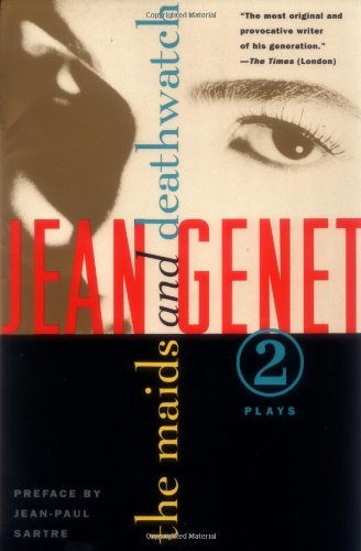Cover for Jean Genet · The Maids and Deathwatch: Two Plays (Paperback Bog) [Revised edition] (1994)