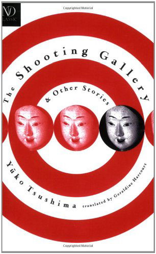 Cover for Yuko Tsushima · The Shooting Gallery: &amp; Other Stories (New Directions Classics) (Taschenbuch) (1997)