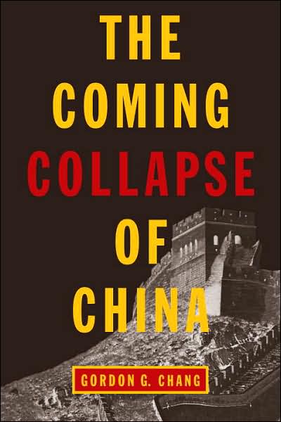 Cover for Gordon G. Chang · The Coming Collapse of China (Paperback Book) (2001)