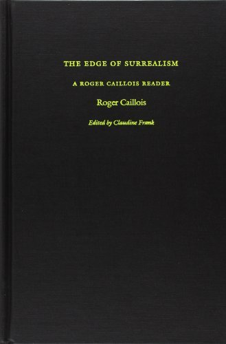 Cover for Roger Caillois · The Edge of Surrealism: A Roger Caillois Reader (Hardcover Book) (2003)