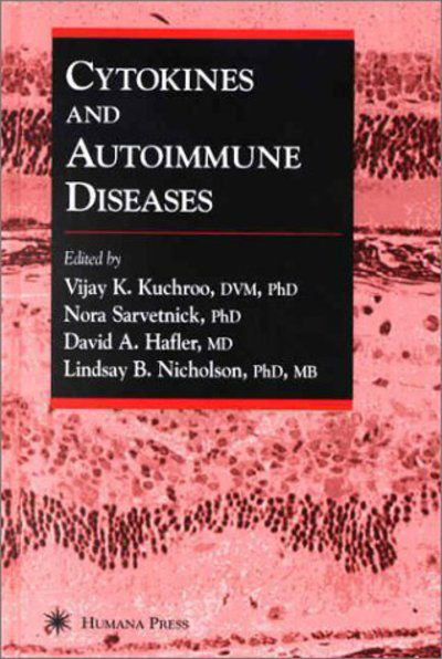 Cover for Vijay K Kuchroo · Cytokines and Autoimmune Diseases (Hardcover Book) [2002 edition] (2001)