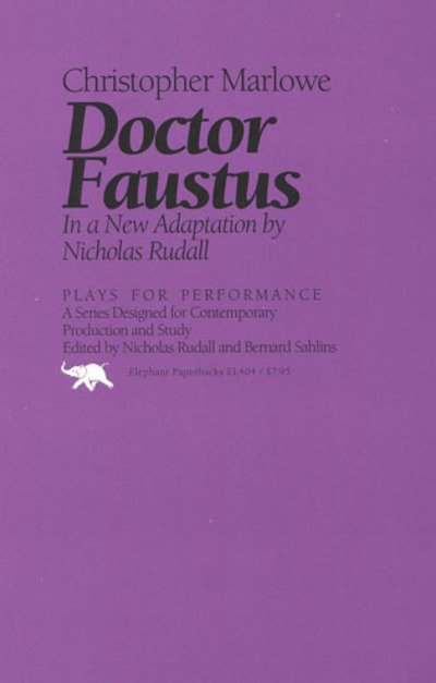 Cover for Christopher Marlowe · Doctor Faustus: In a New Adaptation - Plays for Performance Series (Pocketbok) (1991)