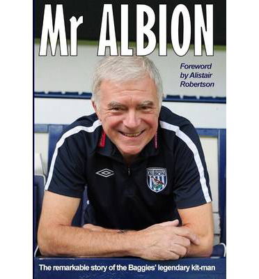 Mr Albion - Dave Matthews - Bücher - Thomas Publications - 9780955058561 - 7. November 2013