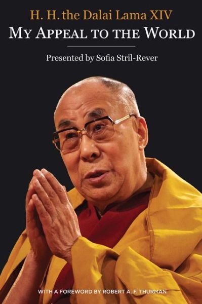 My Appeal to the World - His Holiness the Dalai Lama - Livros - Hay House Inc - 9780967011561 - 10 de março de 2015