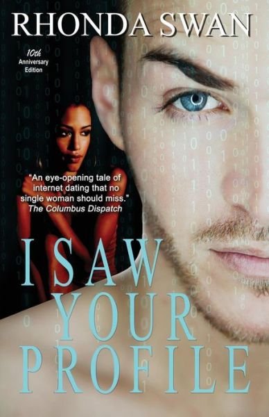 Cover for Rhonda Swan · I Saw Your Profile (Paperback Book) [10th Anniversary edition] (2014)