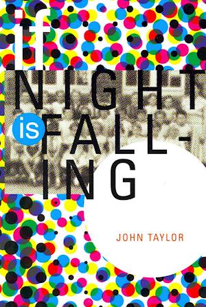 Cover for John Taylor · If night is falling (Book) [First edition. edition] (2012)