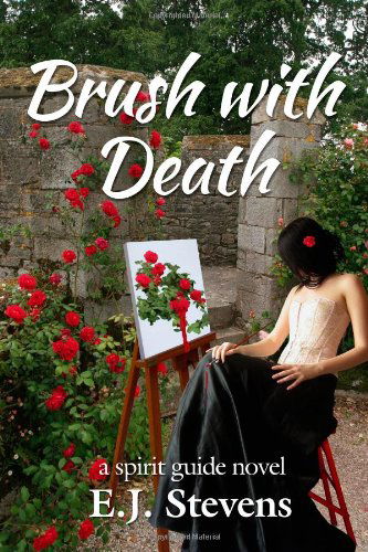 Cover for E.j. Stevens · Brush with Death (Taschenbuch) (2012)