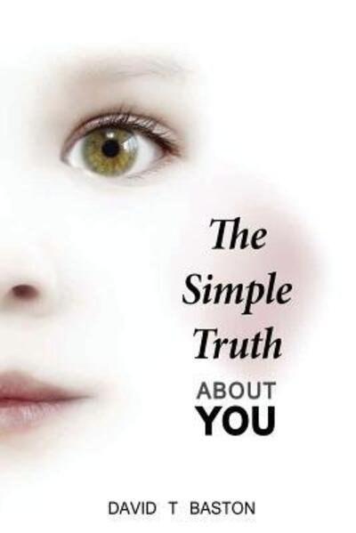 Cover for David Baston · The Simple Truth (Pocketbok) (2015)