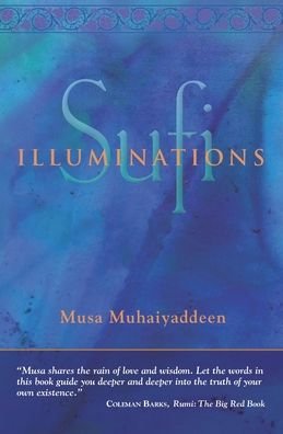 Cover for Musa Muhaiyaddeen · Sufi Illuminations (Taschenbuch) (2019)