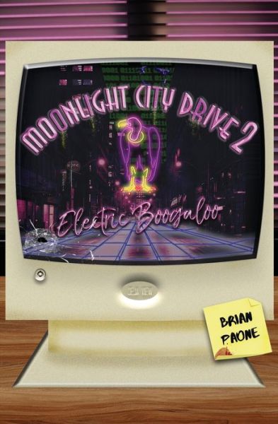 Cover for Brian Paone · Moonlight City Drive 2 (Paperback Book) (2019)
